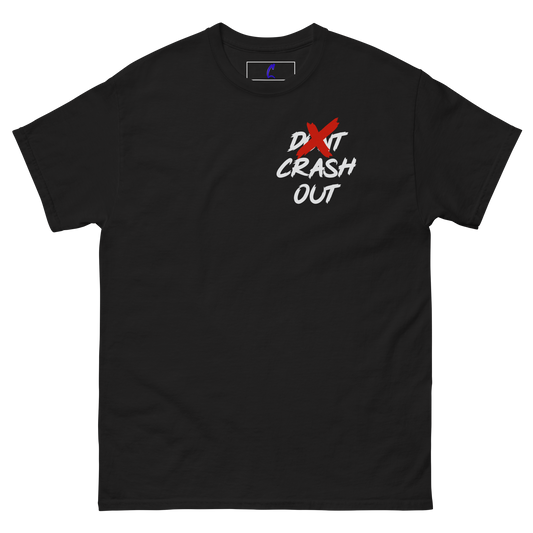 Red On White Don't Crash Out Men's classic tee