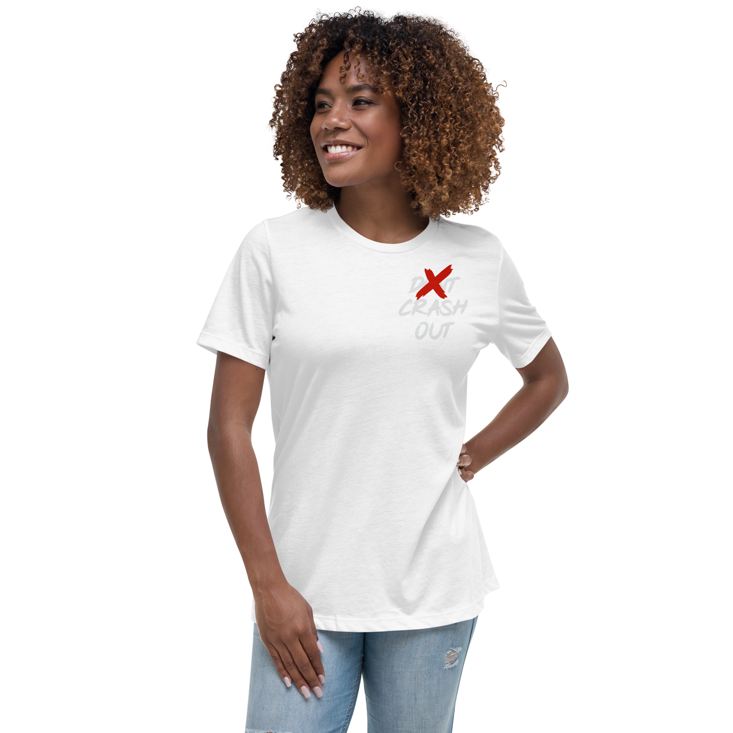 Red On White Don't Crash Out Women's Relaxed T-Shirt